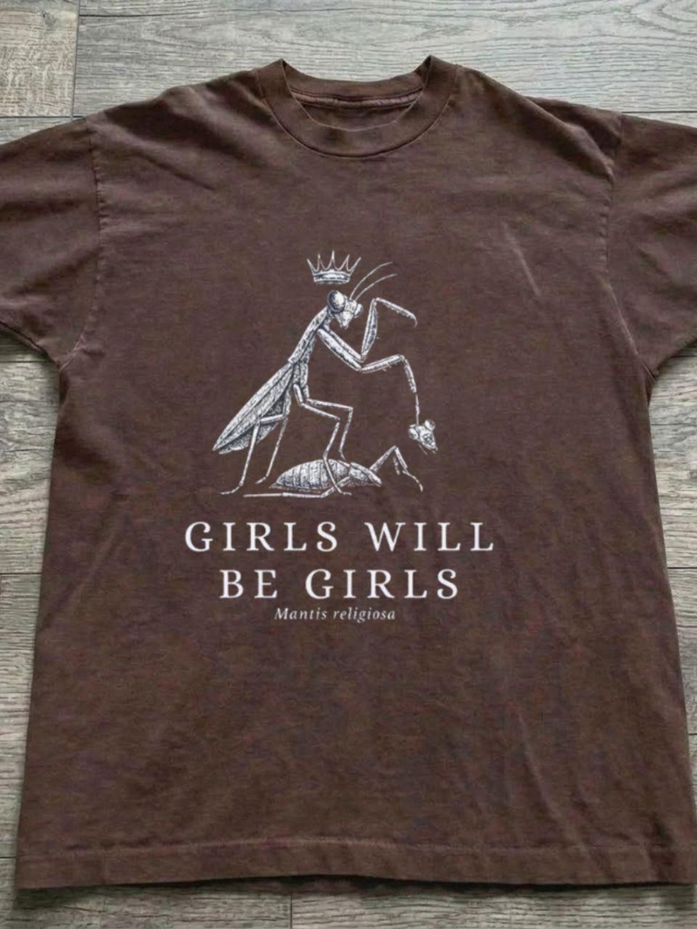 Girls Will Be Girls Brown Graphic Tee